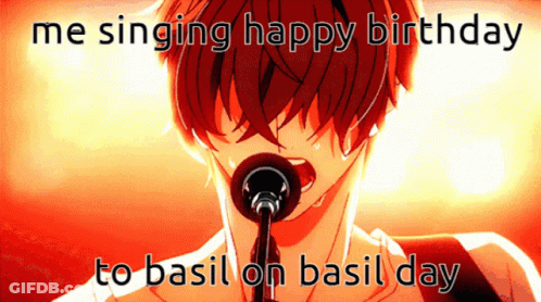 A Man Singing Into A Microphone With The Words Me Singing Happy Birthday To Basil On Basil Day Below Him GIF