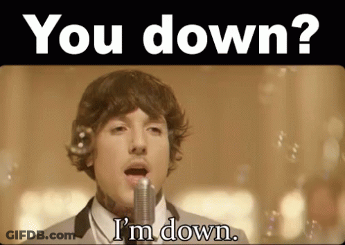 A Man Singing Into A Microphone With The Words You Down I 'M Down GIF