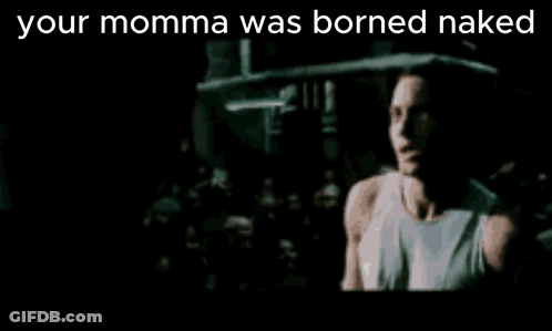 A Man Singing Into A Microphone With The Words " Your Momma Was Borned Naked " Above Him GIF