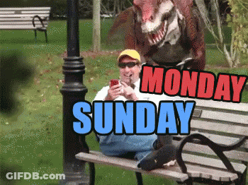 A Man Sits On A Park Bench With A Dinosaur Behind Him And The Words Monday Sunday GIF