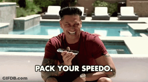 A Man Sitting Next To A Pool With The Words Pack Your Speedo Written Below Him GIF