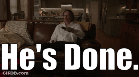 A Man Sitting On A Couch With The Words He 'S Done Written Below Him GIF