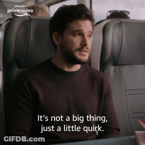 A Man Sitting On A Train With The Words " It 'S Not A Big Thing Just A Little Quirk " GIF