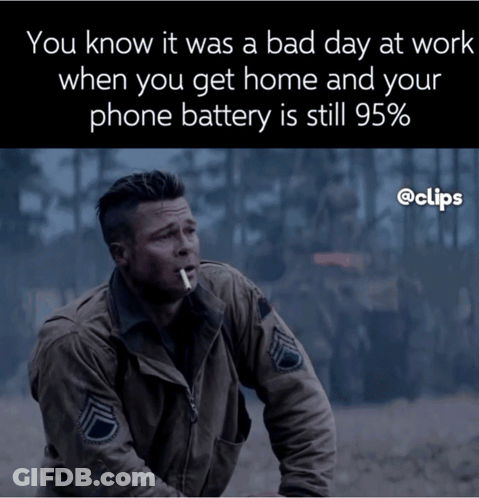 A Man Smoking A Cigarette With A Caption That Says You Know It Was A Bad Day At Work When You Get Home GIF