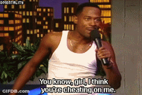 A Man Speaking Into A Microphone With The Words You Know Girl I Think You 'Re Cheating On Me Below Him GIF