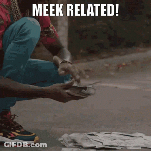 A Man Squatting On The Ground With The Words Meek Related GIF