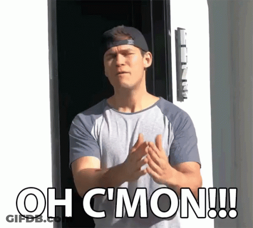 A Man Standing In Front Of A Door With The Words Oh C'mon Written Above Him GIF
