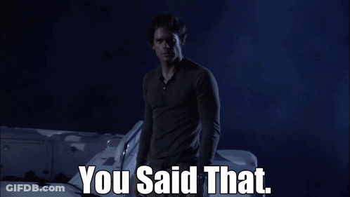 A Man Standing Next To A Boat With The Words You Said That GIF