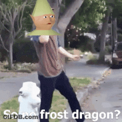 A Man Standing Next To A White Fire Hydrant With A Gnome On His Head And The Words So No Frost Dragon Written Below Him GIF