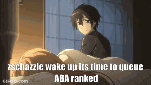A Man Standing Next To A Woman Laying In Bed With The Words " Schazzle Wake Up Its Time To Queue Aba Ranked " GIF