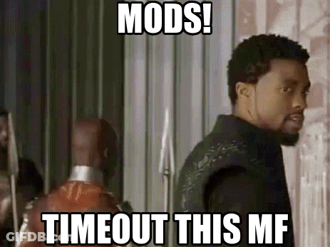 A Man Standing Next To Another Man With The Words Mods Timeout This Mf Written On It GIF