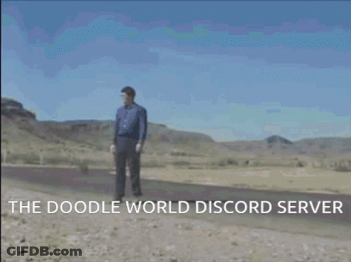 A Man Standing On The Side Of A Road With The Words He Doodle World Discord Served GIF