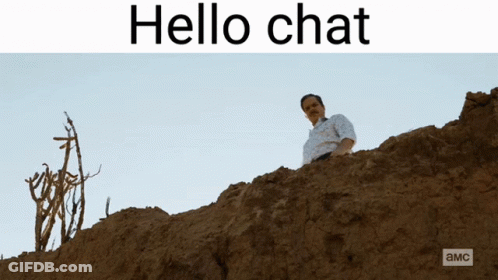 A Man Standing On Top Of A Pile Of Dirt With The Words Hello Chat Below Him GIF