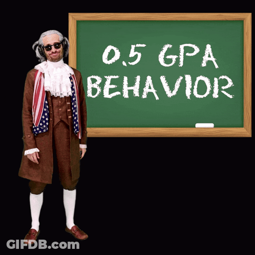 A Man Stands In Front Of A Green Board That Says 0.5 Gpa Behavior GIF