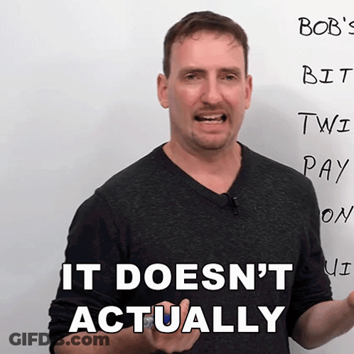 A Man Stands In Front Of A White Board And Says " It Doesn 'T Actually " GIF