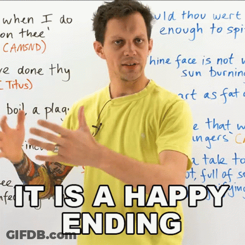A Man Stands In Front Of A White Board With The Words It Is A Happy Ending GIF