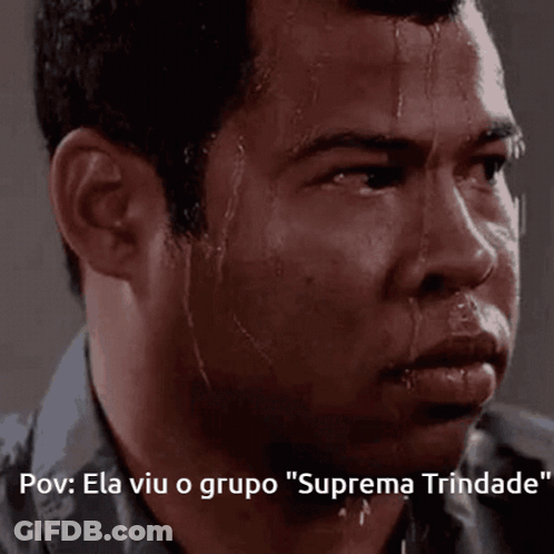A Man Sweating With The Words " Suprema Trindade " Written Below Him GIF