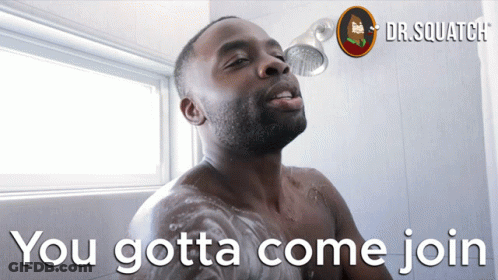 A Man Taking A Shower With The Words " You Gotta Come Join " Above Him GIF