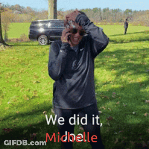 A Man Talking On A Cell Phone With The Words We Did It Michelle GIF