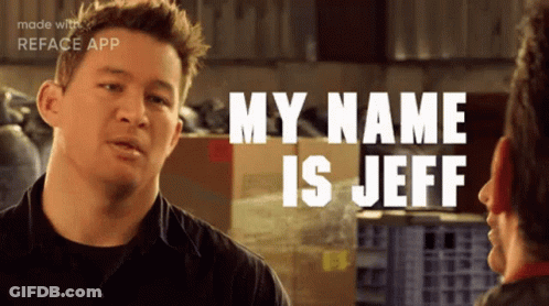 A Man Talking To Another Man With The Words My Name Is Jeff GIF