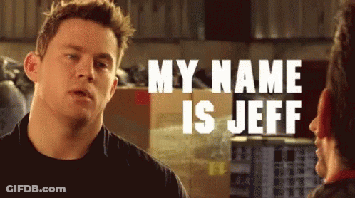 A Man Talking To Another Man With The Words My Name Is Jeff GIF