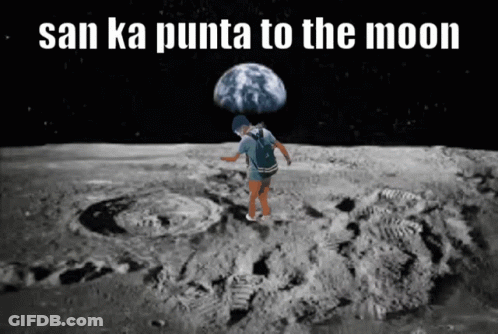 A Man Walking On The Moon With The Words San Ka Punta To The Moon GIF
