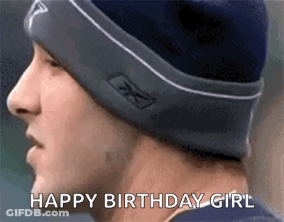 A Man Wearing A Beanie Is Saying " Happy Birthday Girl " GIF