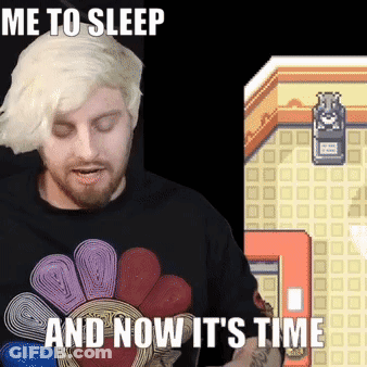 A Man Wearing A Black Shirt That Says Me To Sleep And Now It 'S Time On It GIF