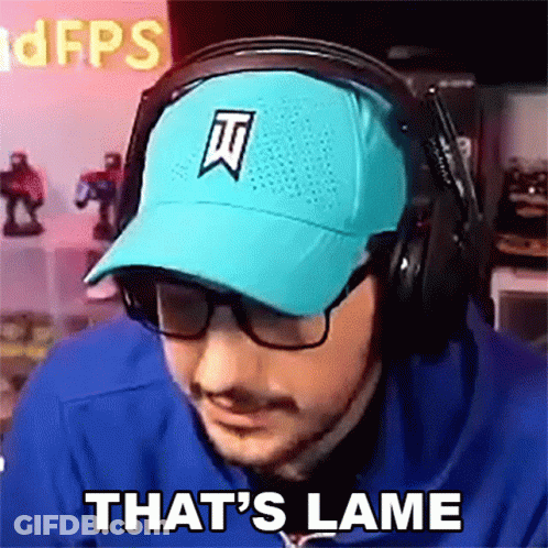 A Man Wearing A Blue Hat And Headphones Says That 'S Lame GIF