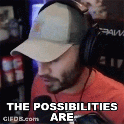 A Man Wearing A Hat And Headphones Says " The Possibilities Are " GIF