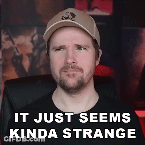 A Man Wearing A Hat Says " It Just Seems Kinda Strange " On The Bottom GIF