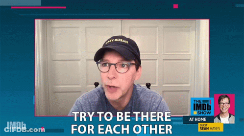 A Man Wearing A Hat Says Try To Be There For Each Other On A Screen GIF