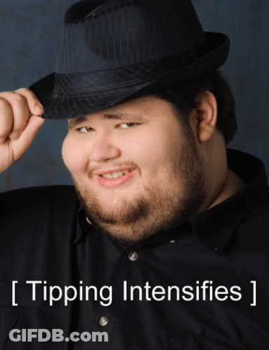 A Man Wearing A Hat With The Words Tipping Intensifies Written Below Him GIF