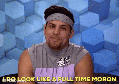 A Man Wearing A Headband And A Shirt That Says Zing Force Says I Do Look Like A Full Time Moron GIF