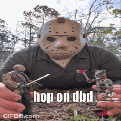 A Man Wearing A Jason Voorhees Mask Is Holding Two Action Figures And Says Hop On Dbd GIF
