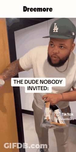 A Man Wearing A La Hat Is Holding A Bag Of Chips And Says The Dude Nobody Invited GIF