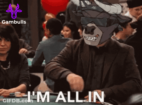 A Man Wearing A Mask Says I 'M All In At A Poker Table GIF