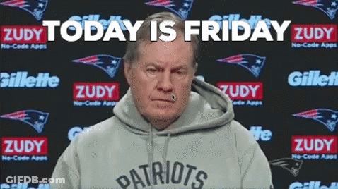 A Man Wearing A Patriots Sweatshirt Is Sitting In Front Of A Sign That Says " Today Is Friday " GIF