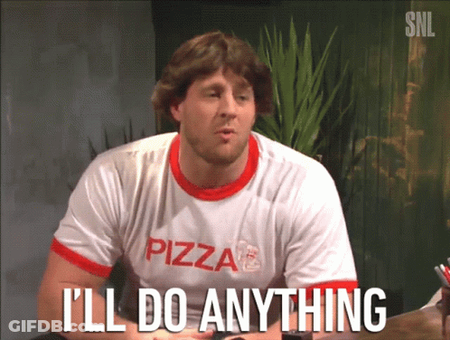 A Man Wearing A Pizza T-Shirt Says I 'Ll Do Anything GIF