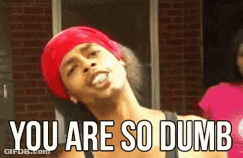 A Man Wearing A Red Bandana Is Making A Funny Face And The Words `` You Are So Dumb '' Are Behind Him . GIF