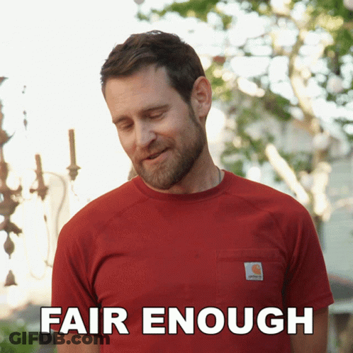 A Man Wearing A Red Carhartt Shirt Says " Fair Enough " GIF