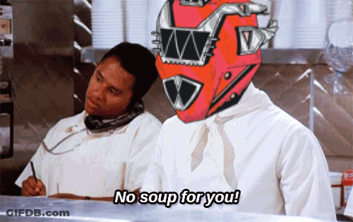 A Man Wearing A Red Helmet Says " No Soup For You " GIF