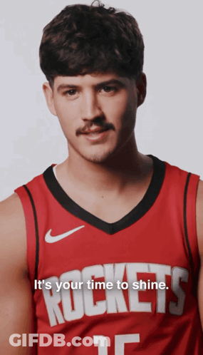A Man Wearing A Red Rockets Jersey With The Words " It 'S Your Time To Shine " GIF