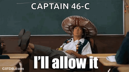 A Man Wearing A Sombrero Is Sitting In A Classroom With His Feet Up And Says I 'Ll Allow It GIF