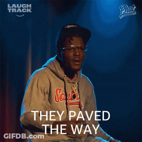 A Man Wearing A Sweatshirt That Says They Paved The Way On It GIF