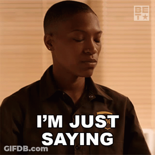 A Man Wearing A Ups Uniform Says I 'M Just Saying GIF