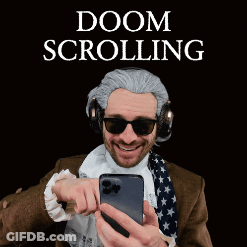 A Man Wearing A Wig And Sunglasses Holds A Cell Phone In Front Of A Sign That Says " Doom Scrolling " GIF