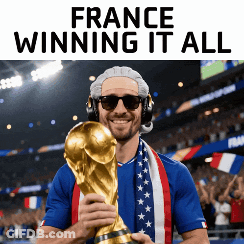 A Man Wearing A Wig And Sunglasses Is Holding A Trophy With The Words France Winning It All Above Him GIF