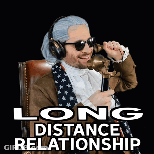 A Man Wearing A Wig And Sunglasses Is Talking On A Telephone With The Words Long Distance Relationship Above Him GIF