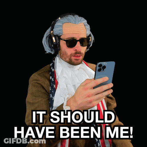 A Man Wearing A Wig And Sunglasses Says " It Should Have Been Me " GIF